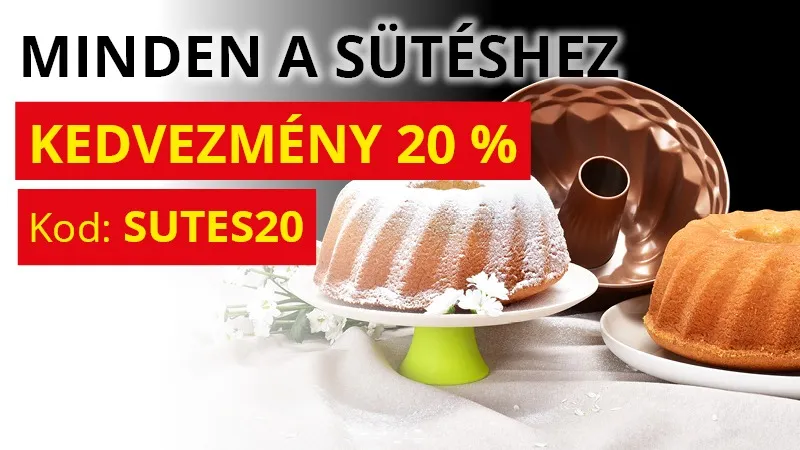 20% KEDVEZMÉNY A SÜTÉSRE